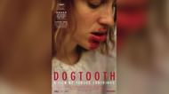 Dogtooth (Image via Feelgood Entertainment)